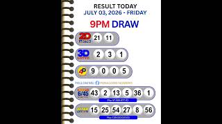 Lotto Result Today 9PM - July 03, 2026 #2dlotto #3Dlotto #lottoresult #lotto #3dlotto #win #stlswer3 Lotto Result Today 9PM - July 03, 2026 #2dlotto #3Dlotto #lottoresult #lotto #3dlotto #win #stlswer3