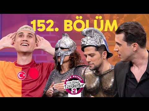 Çok Güzel Hareketler 2 - 152. Bölüm