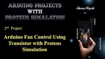 Arduino Fan Control Using Transistor with Proteus Simulation