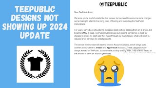 Teepublic Designs not showing in search 2024 - Stuck on Apprentice Account (What to do)