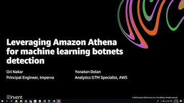 Detect Botnets using Amazon Athena and Amazon SageMaker