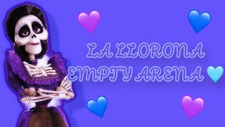 La Llorona Empty Arena Extended Version