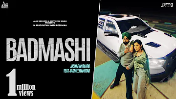 Badmashi (Full Video) Jaskaran Riarr | Jasmeen Akhtar | Geet Goraya | Punjabi Songs |JassRecords