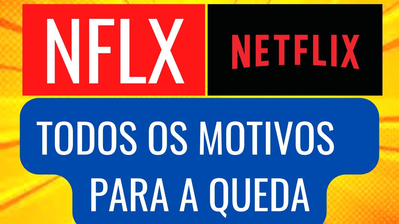 Netflix (NFLX34): O que muda no Brasil? - Inteligência Financeira