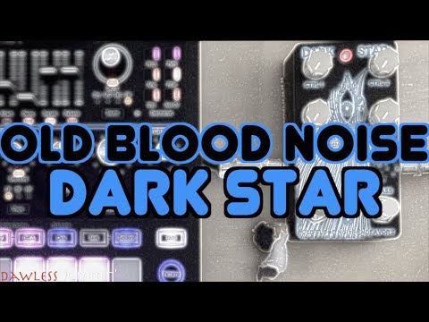synths-&-pedals---old-blood-noise-dark-star