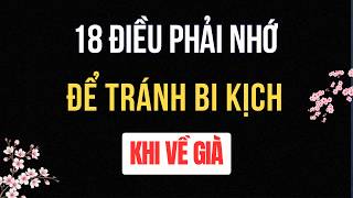 Download Lagu 18 Điều Phải Nhớ Để Tránh Bi Kịch Khi Về Già - Thấm Thía Vô Cùng | Tuổi Già Radio MP3