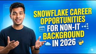 Non-IT to IT in 2026 🚀 Snowflake Career Guide for Beginners