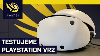 Testujeme PlayStation VR2. Generační skok pro hraní ve virtuální realitě na konzolích