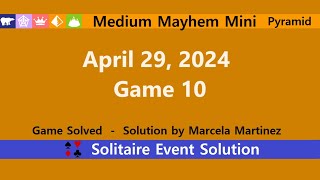 Medium Mayhem Mini Game #10 | April 29, 2024 Event | Pyramid