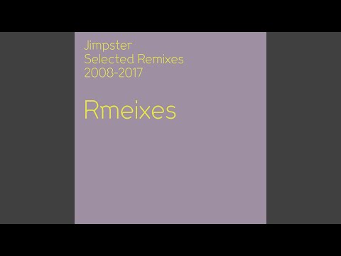 We Bring The Music (Jimpster Remix)