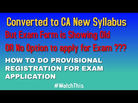 Wrong course details in CA Exam Form | How to do provisional exam registration?