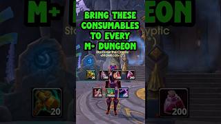 BRING THESE CONSUMABLES TO EVERY M+ DUNGEON | WoW: MIDNIGHT SEASON 1 #worldofwarcraft #wow #midnight