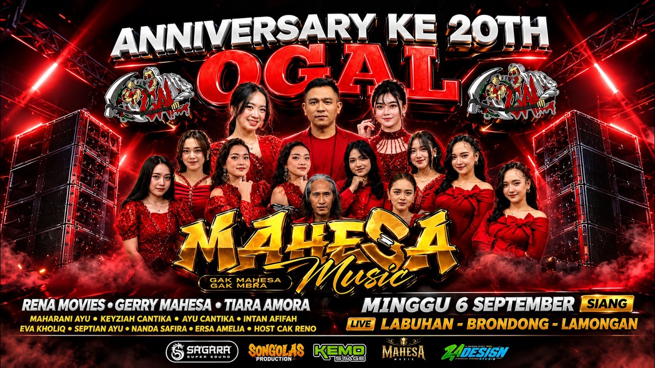 🔴 LIVE MAHESA MUSIC ANNIVERSARY KE 20TH OGAL - LABUHAN BRONDONG LAMONGAN