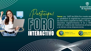 Foro Interactivo: Ley 2437 y Régimen Permanente de Insolvencia Empresarial