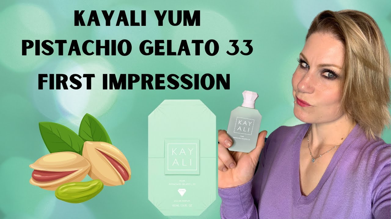 FIRST IMPRESSION KAYALI PISTACHIO GELATO 33: Le gourmand que tout le monde attendait?!!🤔