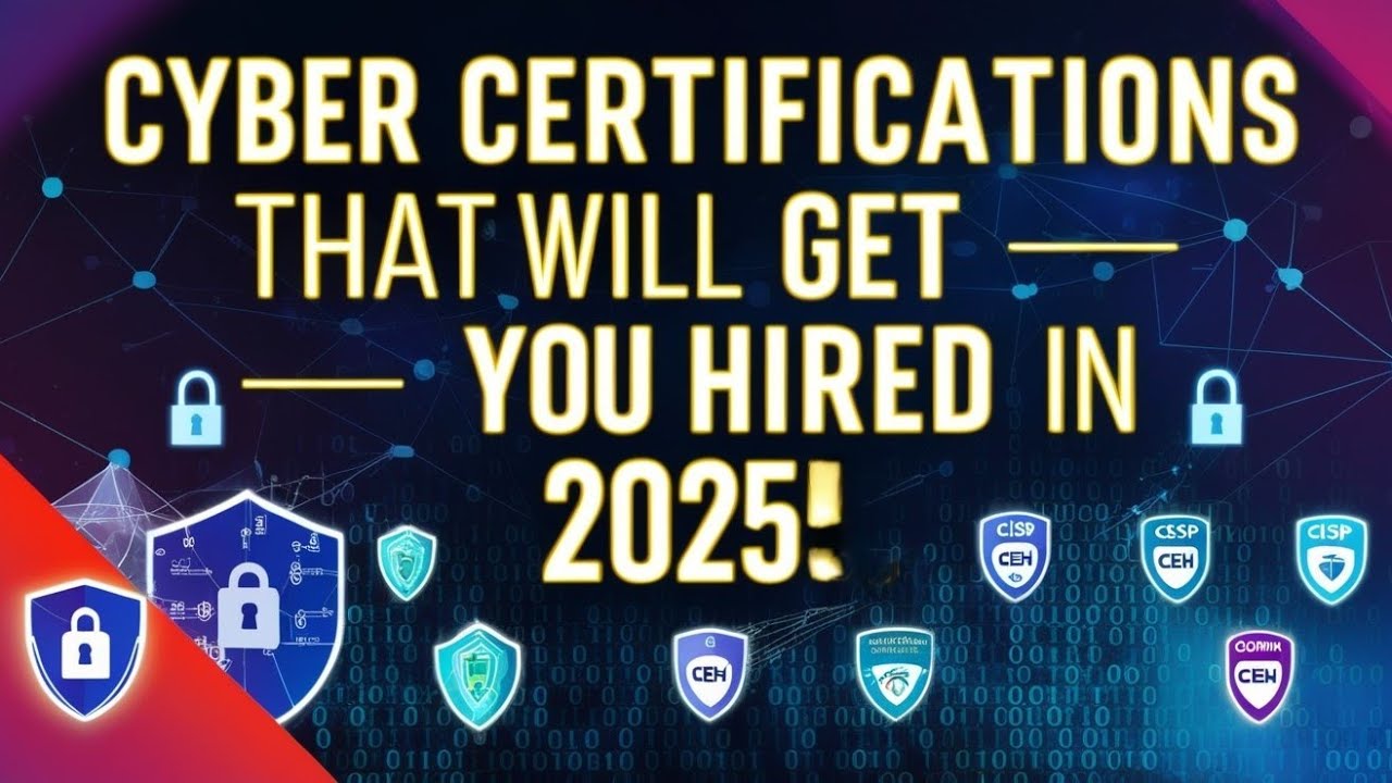 Cyber Certifications that Will Get You Hired in 2024 - YouTube