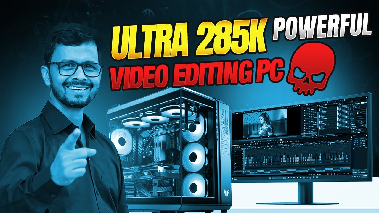 Intel 285K + Z890 Full Setup | High Performance Editing PC Build | 8K Video Editing PC Build 2026🤩