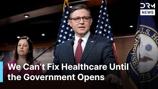 Mike Johnson Responds to GOP Criticism on Healthcare, Urges Democrats to Reopen Government | AC1N