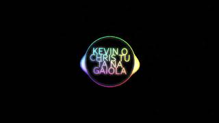 Kevin o Cris - Tu tá na gaiola