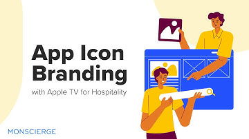 Apple TV App Icon Branding with Monscierge