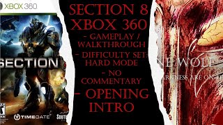Section 8 Xbox 360 (Hard) Gameplay Walkthrough Opening Intro (No Commentary)