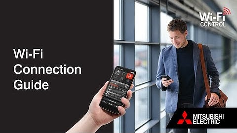 Mitsubishi Electric Wi-Fi Control Connection How To Guide