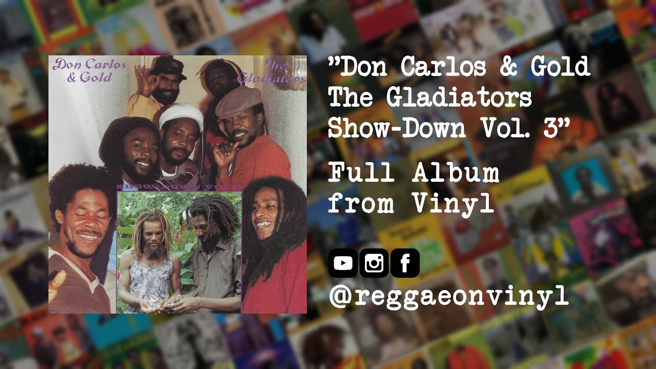 その他 LP Don Carlos, Gold & The Gladiat Show-Down Vol. 3 JJ164 Channel One /00260 Don Carlos & The Gladiators - Show-Down Vol. 3 (FULL Album from