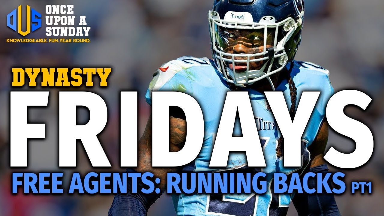Dynasty Friday 2024 Free Agents Running Backs Ep 357 YouTube