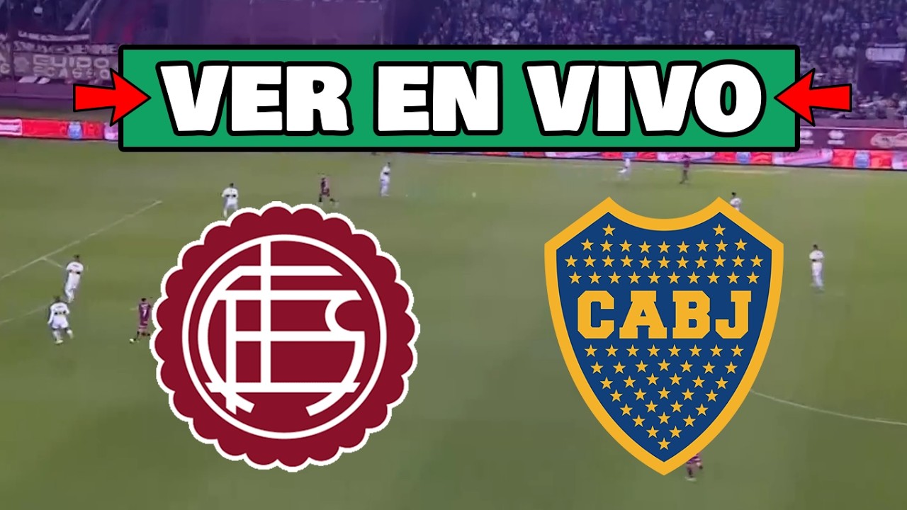 ✅ Lanús vs Boca Juniors EN VIVO | Liga Profesional - Fecha 7