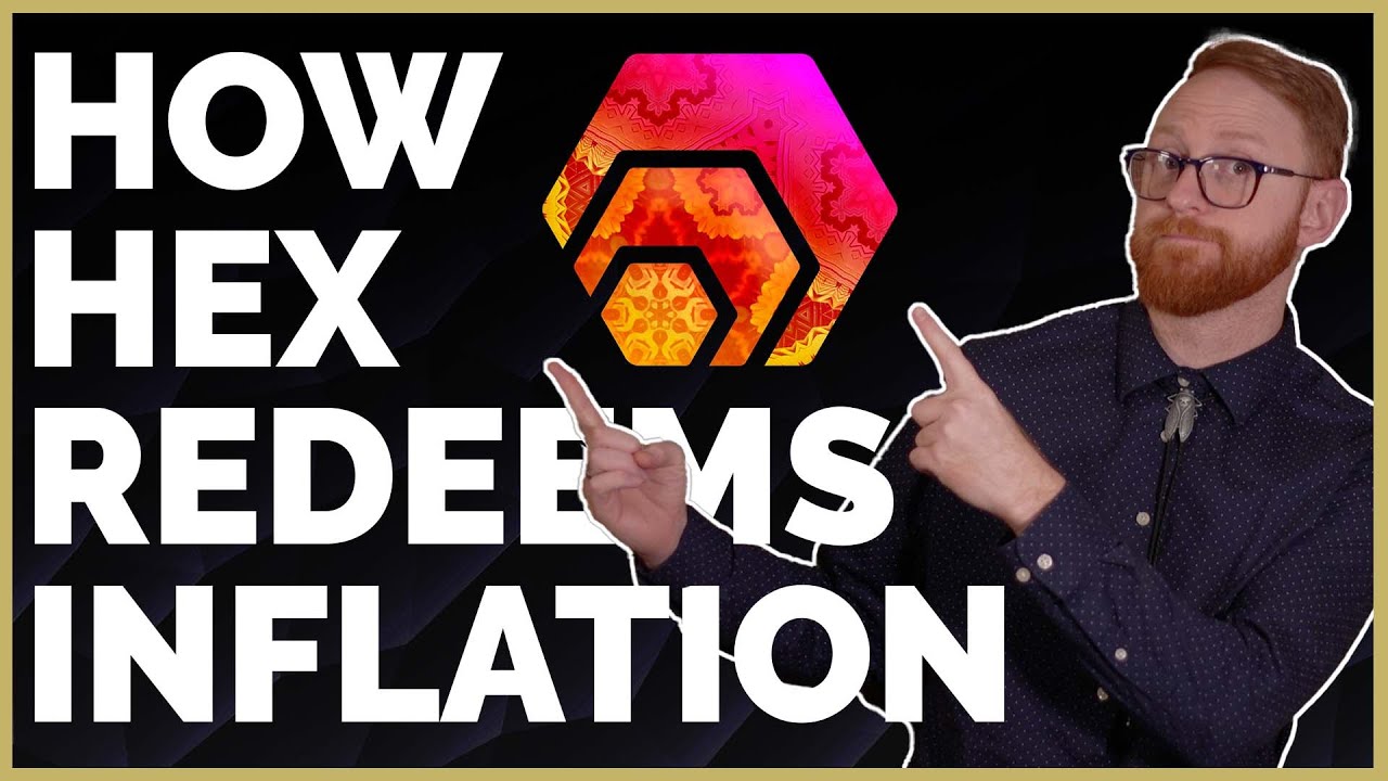 HOW HEX REDEEMS INFLATION - YouTube