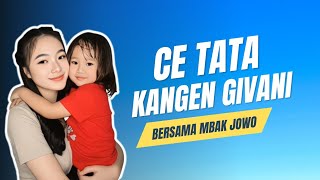Givani Kangen Ce Tata