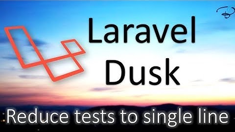 Laravel Dusk Tutorials | Dusk Page and Page Methods #6