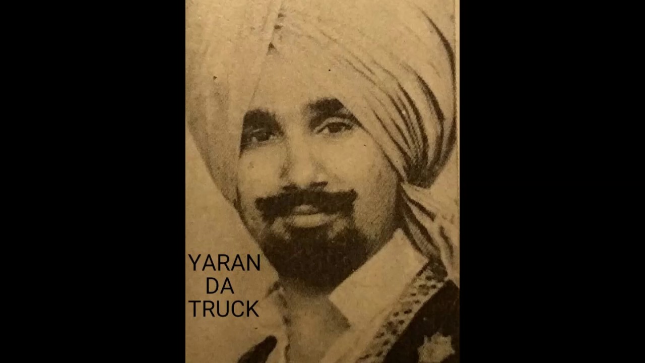 Yaran Da Truck   G T Road   Kuldip Manak