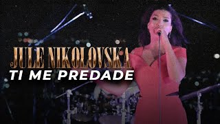 Jule Nikolovska - Ti me predade (Cover version) Resimi