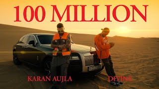 100 Million - DIVINE, Karan Aujla | Official Music Video image