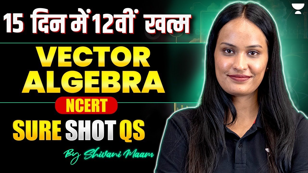 Class 12 Maths | Ch - 10 Vector Algebra | Important Questions & All ...