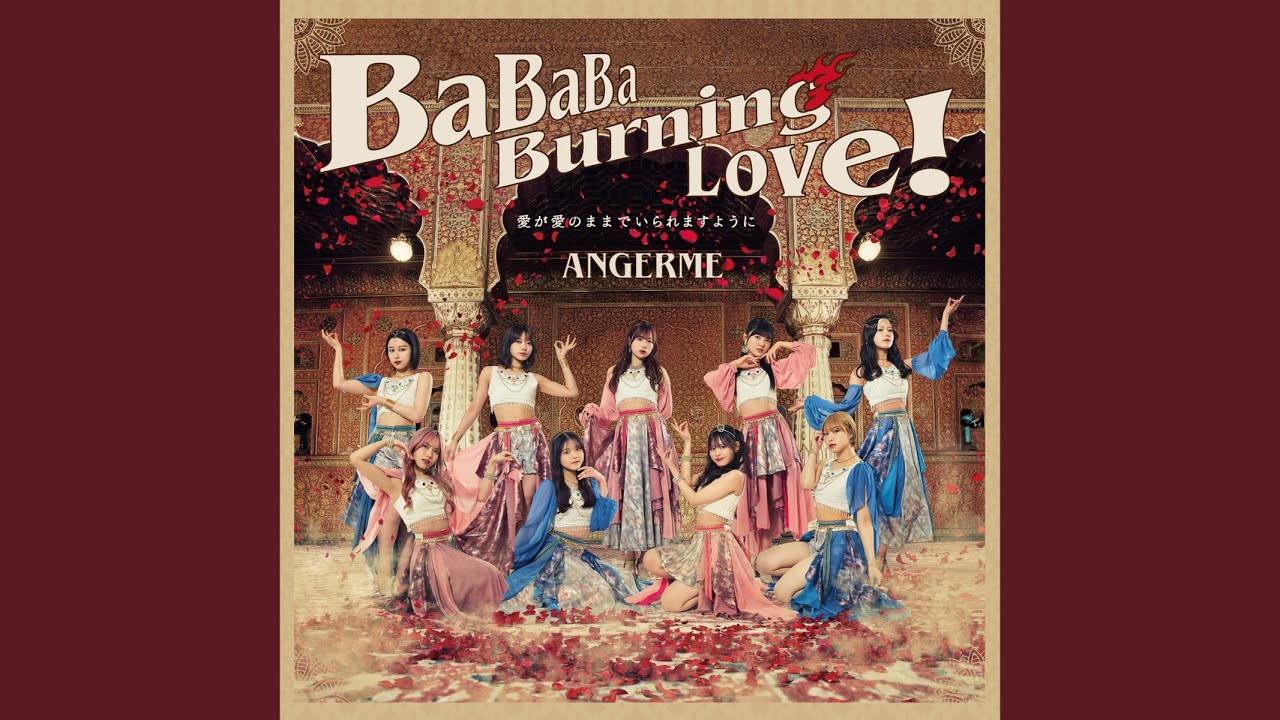BaBaBa Burning Love！ - YouTube
