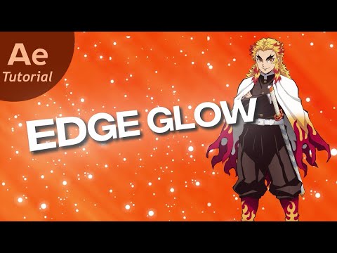 Edge Glow Tutorial like @XenozEdit @Molob @ScriptAmv @iJaykar (Advanced Edge Glow )