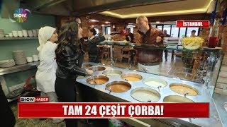 Tam 24 çeşit çorba! Resimi