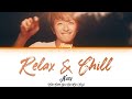 Nissy - Relax &amp; Chill (Color Coded Lyrics Kan/Rom/Eng)