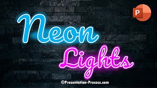 Animated Neon Light Effect in PowerPoint