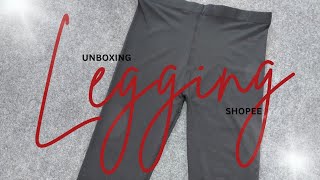 Unboxing Legging Panjang Cewek A 20Ribuan Di Shopee