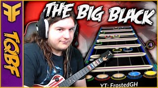 The Big Black 100% FC - But on Clone Hero and not osu!