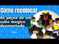 como recolocar no lugar peças de um cubo mágico -REVIEW