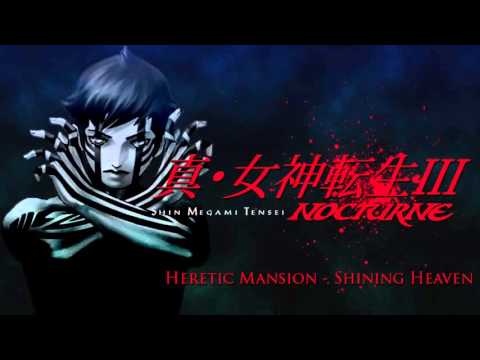 Heretic Mansion - Shining Heaven - SMT III: Nocturne