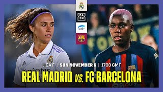 Real Madrid vs. Barcelona | Liga F Matchweek 8 Full Match