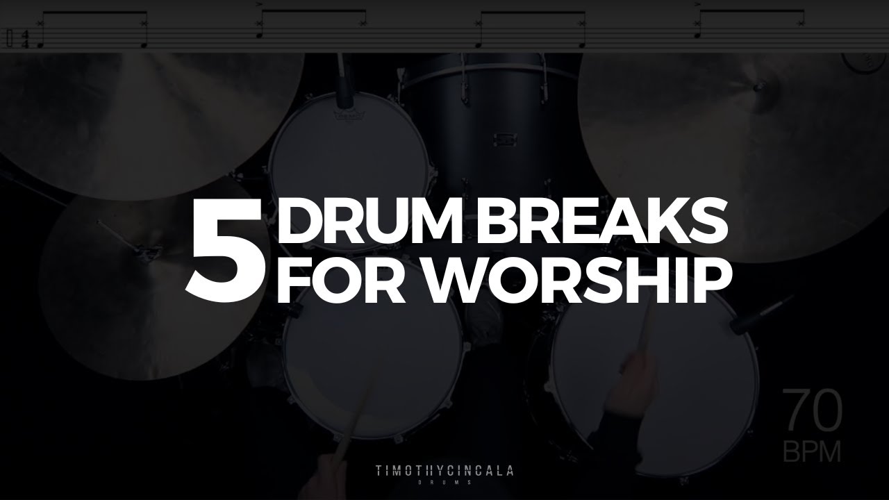 Drum Breaks for Worship Songs (5 Lessons) YouTube