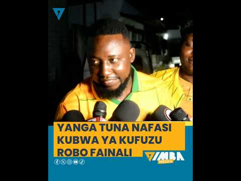 YANGA TUNA NAFASI YA KITINGA ROBO FAINALI KIBABE KIMATAIFA