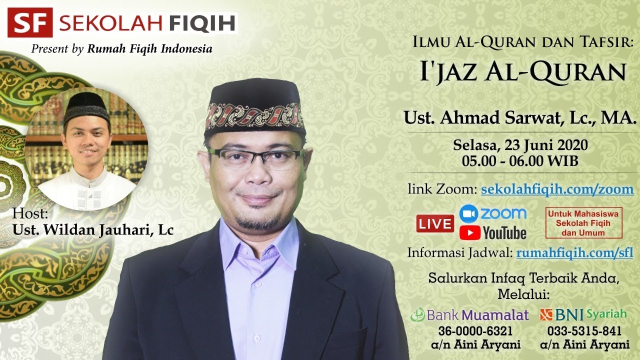 Ilmu Al-Quran dan Tafsir : I'jaz Al-Quran - Ustadz Ahmad Sarwat, Lc., MA