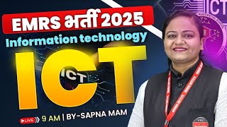 EMRS New Vacancy 2025 | EMRS TGT PGT NT 2025 | Information &amp; Technology Class | ICT By Sapna Ma’am